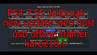 PS4 7.55 jailbreak karo host USB offline อัพเดทใหม่ แบบเว็ปและUSB