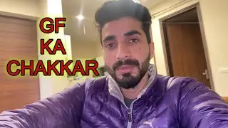 Gf ka chakkar | life update in chandigarh | bakus
