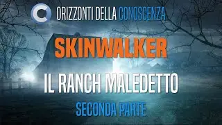 Skinwalker il Ranch Maledetto - PARTE II