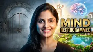 Reprogram Your Subconscious Mind in 7 Days