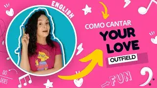 Como cantar YOUR LOVE - Outfield