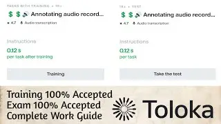 💲💲🔊 Annotating audio recordings 🔊💲💲 0.12$ | training and exam 100% accepted | complete work guide