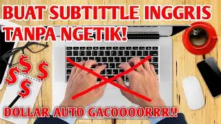 CARA BUAT SUBTITTLE INGGRIS YOUTUBE CEPAT DAN MUDAH TANPA NGETIK TERBARU 2021
