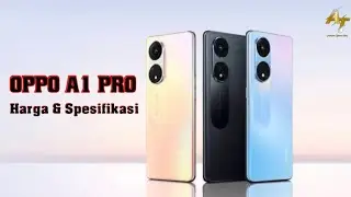 Oppo A1 Pro‼️Harga dan Spesifikasi