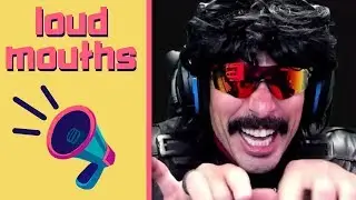 Dr DisRespect Boyish Giggles - Loud Mouths #6