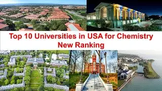 Top 10 Universities In USA For Chemistry New Ranking