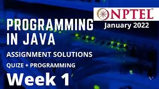 NPTEL | Programming in Java | Week 1 | Quize + Programming Assignment solution |