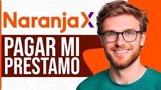 Como PAGAR PRESTAMO de Naranja X (Guia Completa)