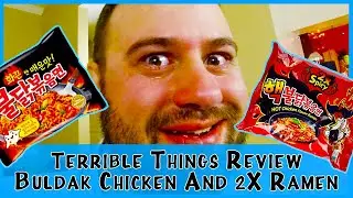 EXTREME SPICY RAMEN CHALLENGE! Samyang 2X Spicy Hot Chicken Ramen I Terrible Things Review