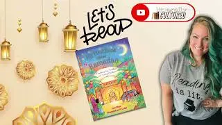 My First book About Ramadan (@LiterallyCultured Read Aloud)
