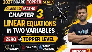 Class 10 Maths Chapter 3 | Graphical Method Explained 🔥 Linear Equations in Two Variables | 2027 