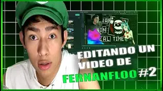 ¡Edité otro video de Fernanfloo al estilo 2015! 🔥 (Parte 2) Mira el resultado…