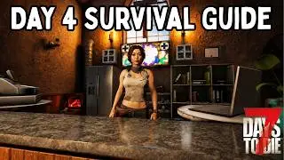 7 Days to Die 2.6 Survival Guide Day 4 Walkthrough for Beginners