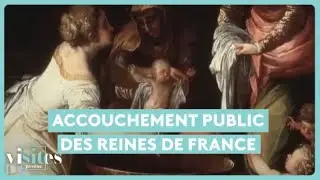 Accouchement public des reines de France