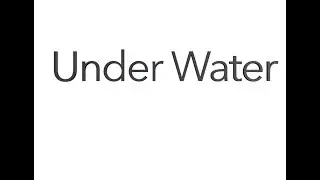 Under Water