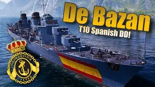 Tier 10 Spanish DD! - Alvaro De Bazan | for Coal