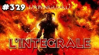 L'intégrale Skyrim - Ep 329: Dawnguard - Playthrough FR HD par Bob Lennon