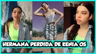 Chica muy parecida a kenia os en  tik tok / Hermana Gemela perdida de Kenia os