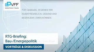 RTG-Briefing: Bau-/Energiepolitik