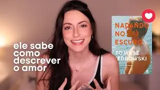 NADANDO NO ESCURO | Tomasz Jedrowski