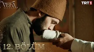 Vefa Sultan 12. Bölüm 