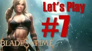 Blades of Time (Клинки Времени) прохождение. Часть 7