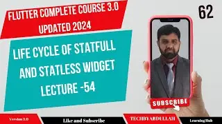 Flutter in Urdu | Life Cycle of Statefull and Stateless Widget | @TechByAbdullah79 #flutterinhindi