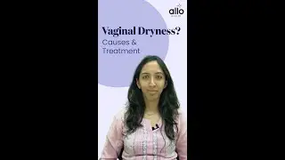 💦 Trouble getting wet? | Vaginal Dryness | What You Should Know....