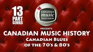 Canadian Blues of the 70s & 80s (2009)