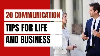 20 Effective Communication Tips for Success