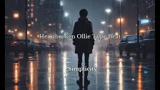 *FREE* Heartbroken Ollie Type Beat | Sad Melodic Trap 