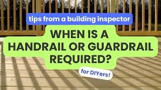 DO I NEED HANDRAIL AND GUARDRAIL | CODE REQUIREMENTS FOR DIY