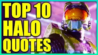 Top 10 Best Halo Quotes (Original Trilogy)