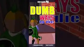 Dumb Ways To Die #shorts #fortnite #fortniteclips