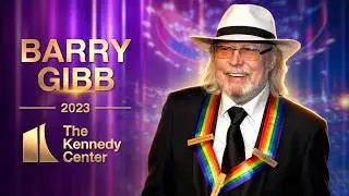 Barry Gibb | Kennedy Center Honors