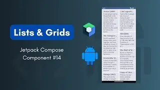 Lists & Grids | Jetpack Component #14 | Code-Along
