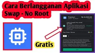 Cara Berlangganan Aplikasi Swap  | Cara Langganan Swap Premium