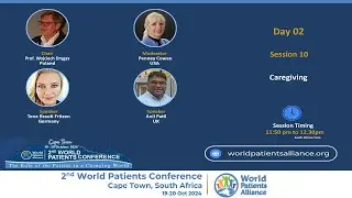2nd World Patients Conference: Session on Caregiving
