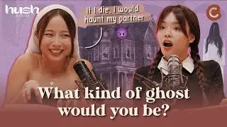 We're Haunted by Female Ghosts?! (STORYTIME! 👻) | Hush Podcast