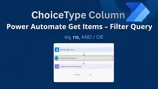 Power Automate Get Items OData Filter Query – Choice Column in SharePoint
