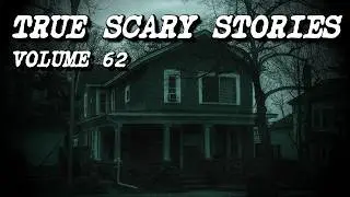 10 TRUE SCARY STORIES [Compilation Vol. 62]