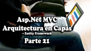 #21 Crystal Reports - Reportes con tablas de la BD | Curso Asp Net MVC en Capas (+ Entity Framework)