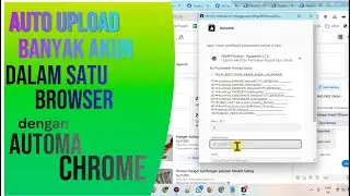 AUTO UPLOAD JUALAN BANYAK AKUN FACEBOOK DALAM SATU BROWSER DENGAN AUTOMA CHROME