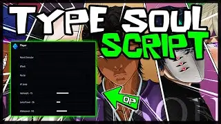 *UPDATED* New Type Soul Script 🔥 Very OP Scripts