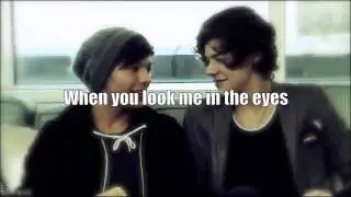 Harry & Louis - When You Look Me In The Eyes