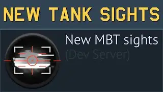 [Dev] New MBT Sights