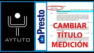 Cambiar titulo de la medición en PRESTO