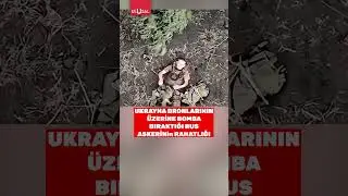 Ukrayna dronlarının üzerine bomba bıraktığı Rus askerinin rahatlığı 