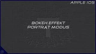 iPhone XS Bokeh Effekt im Porträt Modus einstellen || iOS 12