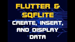 Quick Setup | Flutter & SQFLITE DB Connection | Android Studio | Create Table | Insert, Display Data